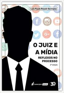 O Juiz e a Mídia