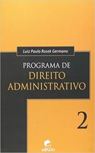 Programa De Direito Administrativo - Volume 2